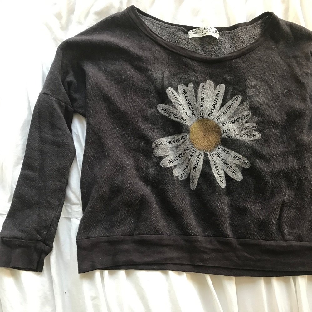 Project Social T - Super Soft Daisy Sweatshirt <3